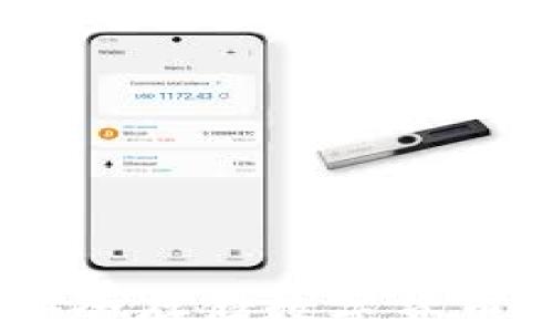 
硬件錢包：安全存儲數(shù)字貨幣的最佳選擇