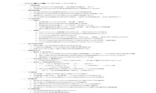 標(biāo)簽中內(nèi)容過于復(fù)雜，無法展開，建議。請(qǐng)?jiān)试S我為您提供一個(gè)合適的和關(guān)鍵詞：

小狐錢包無法加載的解決方法